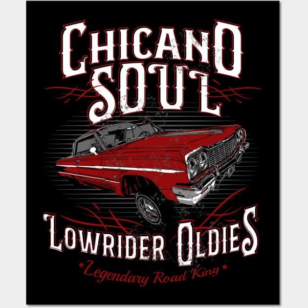 Chicano Soul Lowrider Oldies Legendary Road King - Lowrider